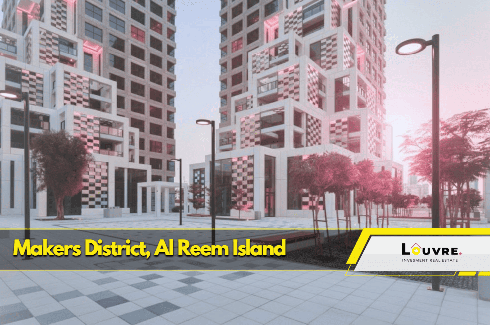Makers District Al Reem Island, Area Guide 1 Makers District al reem island