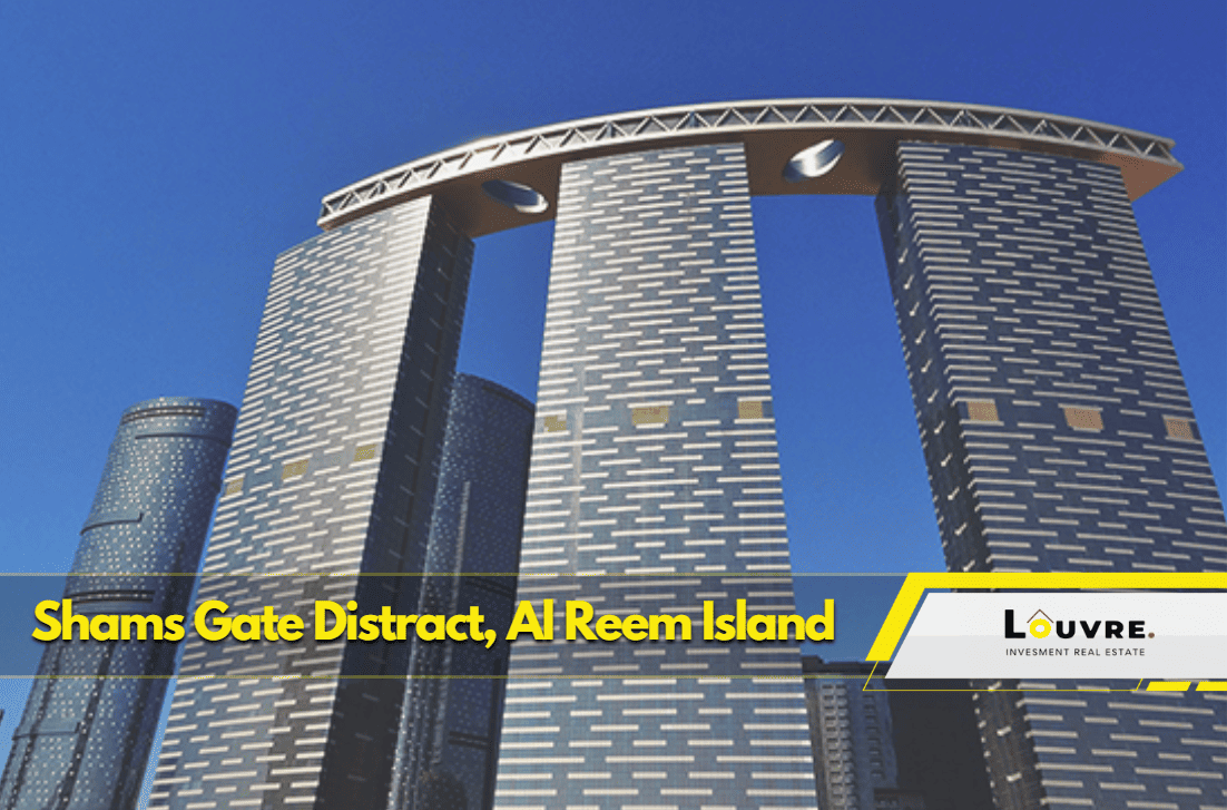 Shams Gate District Al Reem Island, Area Guide 1 Shams Gate District al reem island